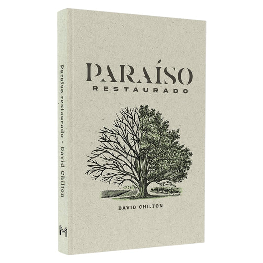Paraíso Restaurado | David Chilton