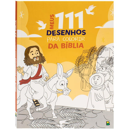 "MEUS 111 DESENHOS PARA COLORIR: BIBLIA
"
