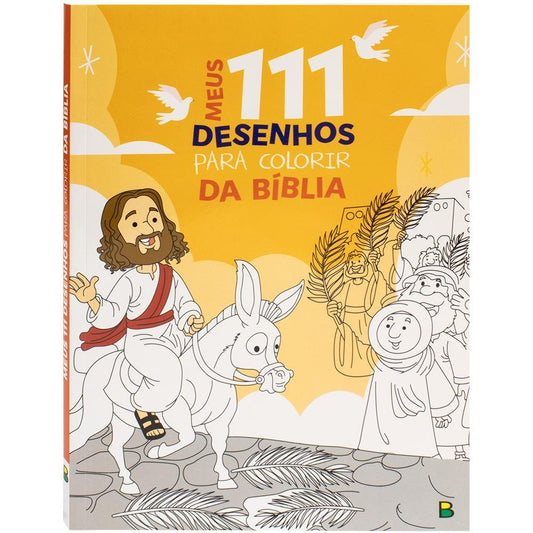 "MEUS 111 DESENHOS PARA COLORIR: BIBLIA
"