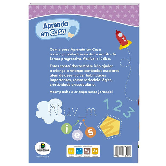 "APRENDA EM CASA PRIMEIRO APRENDIZADO
"