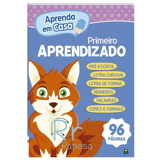 "APRENDA EM CASA PRIMEIRO APRENDIZADO
"