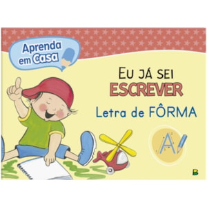 "APRENDA EM CASA EU JA SEI ESCREVER LETRA DE FORMA
"