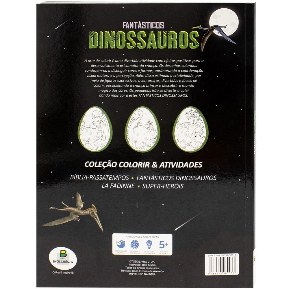 COLORIR & ATIVIDADES (100 PG): FANTASTICOS DINOSSAUROS