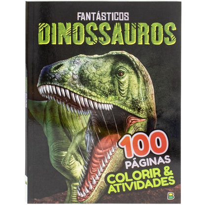 COLORIR & ATIVIDADES (100 PG): FANTASTICOS DINOSSAUROS