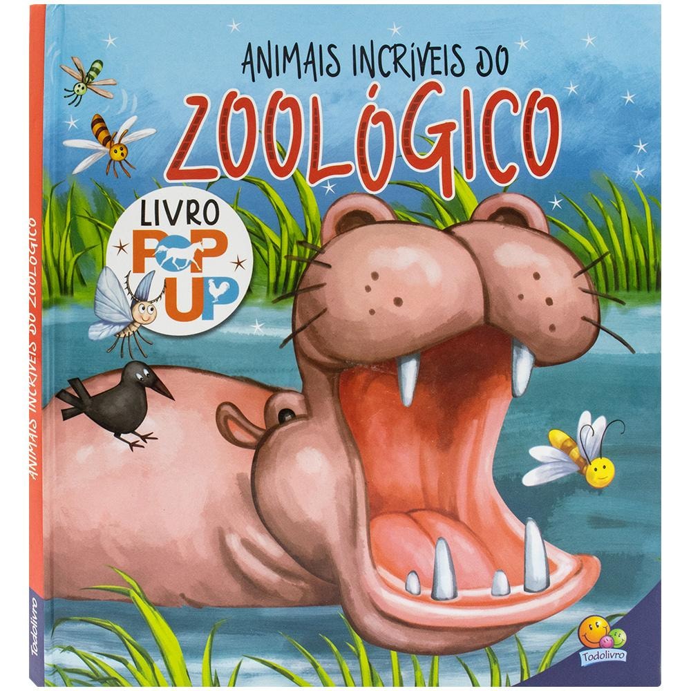 "ANIMAIS EM MOVIMENTO: UM POP-UP: ANIMAIS INCRIVEIS DO ZOOLOG
 EAN"
