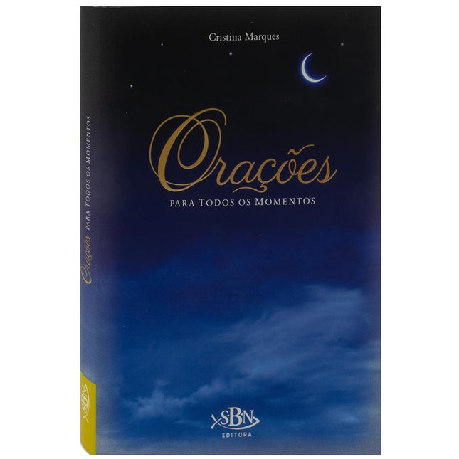 ORACOES PARA TODOS OS MOMENTOS