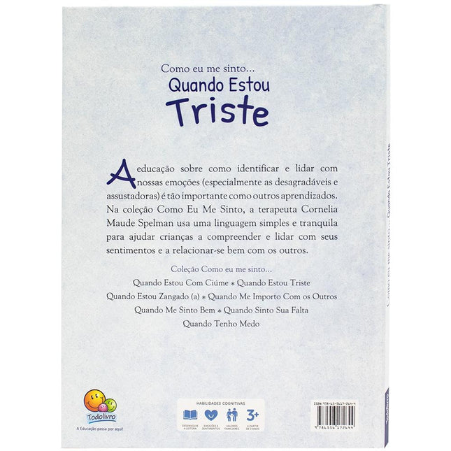 "COMO EU ME SINTO (ED.LUXO): QUANDO ESTOU TRISTE
  "