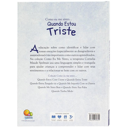 "COMO EU ME SINTO (ED.LUXO): QUANDO ESTOU TRISTE
  "