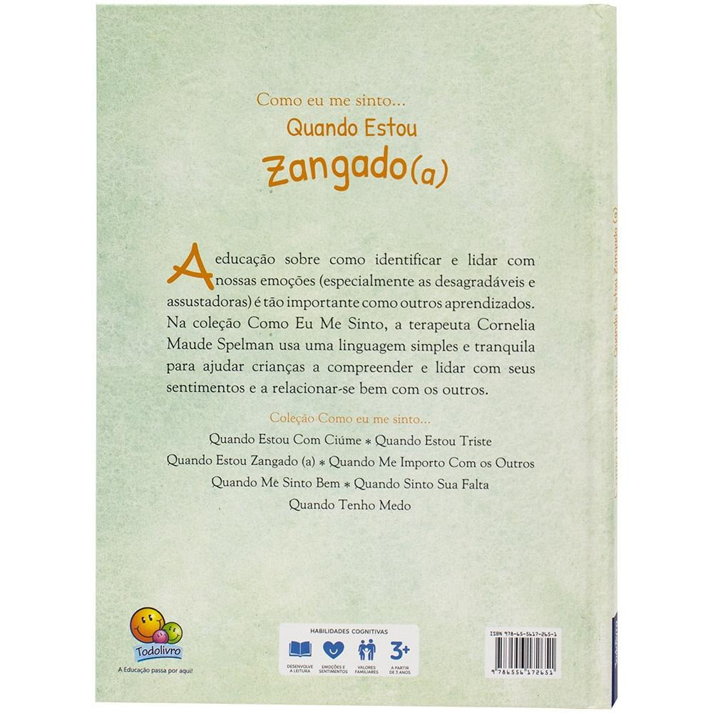 "COMO EU ME SINTO (ED.LUXO): QUANDO ESTOU ZANGADO
  "