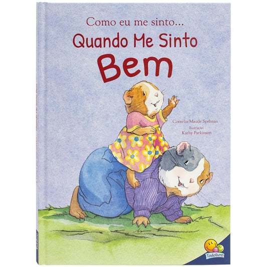 "COMO EU ME SINTO (ED.LUXO): QUANDO ME SINTO BEM
  "