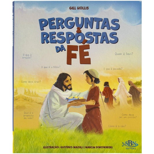 PERGUNTAS & RESPOSTAS DA FE