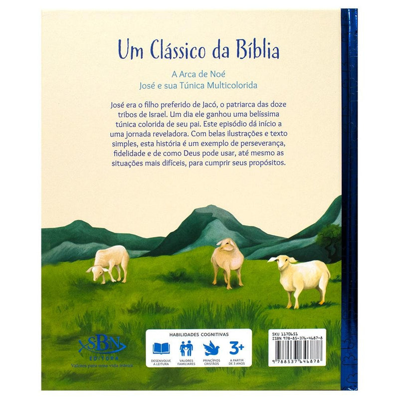 "UM CLASSICO DA BIBLIA: JOSE E SUA TUNICA MULTICOLORIDA
"