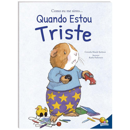 "COMO EU ME SINTO...QUANDO ESTOU TRISTE
  "