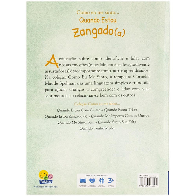 "COMO EU ME SINTO...QUANDO ESTOU ZANGADO(A)
  "