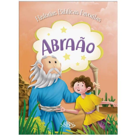 "HISTORIAS BIBLICAS FAVORITAS II: ABRAAO
  "