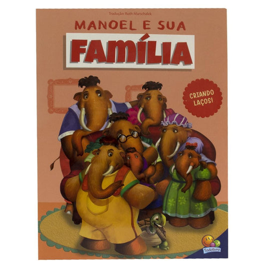 "MAMUTE MANOEL, O: MANOEL E SUA FAMILIA
  "