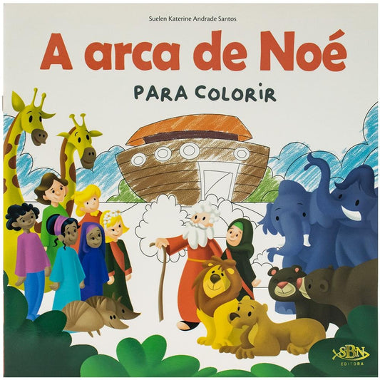 "CONTOS BIBLICOS PARA COLORIR: A ARCA DE NOE
  "