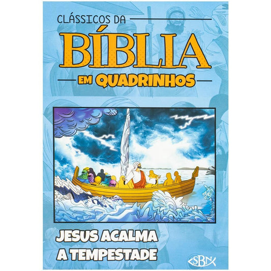 "CLASSICOS DA BIBLIA EM QUADRINHOS: JESUS ACALMA A TEMPESTADE
 EAN "