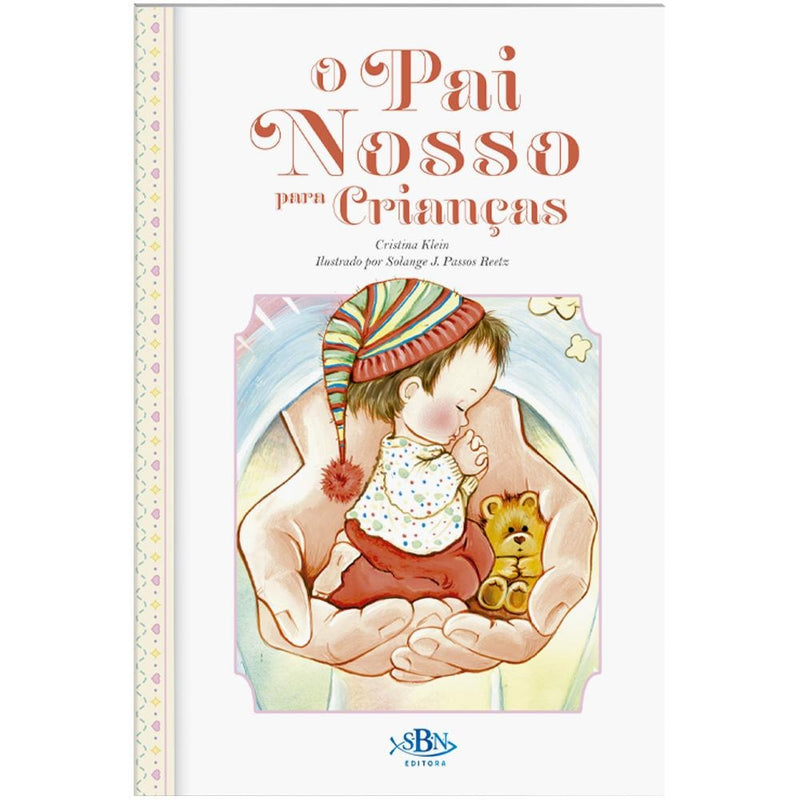 "PORCOES ESPECIAIS DA BIBLIA:PAI NOSSO PARA CRIANCAS, O
  "