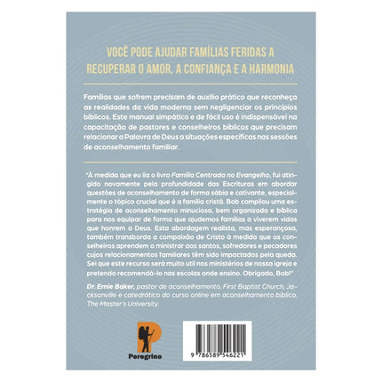 Família Centrada no Evangelho | Robert W. Kellemen