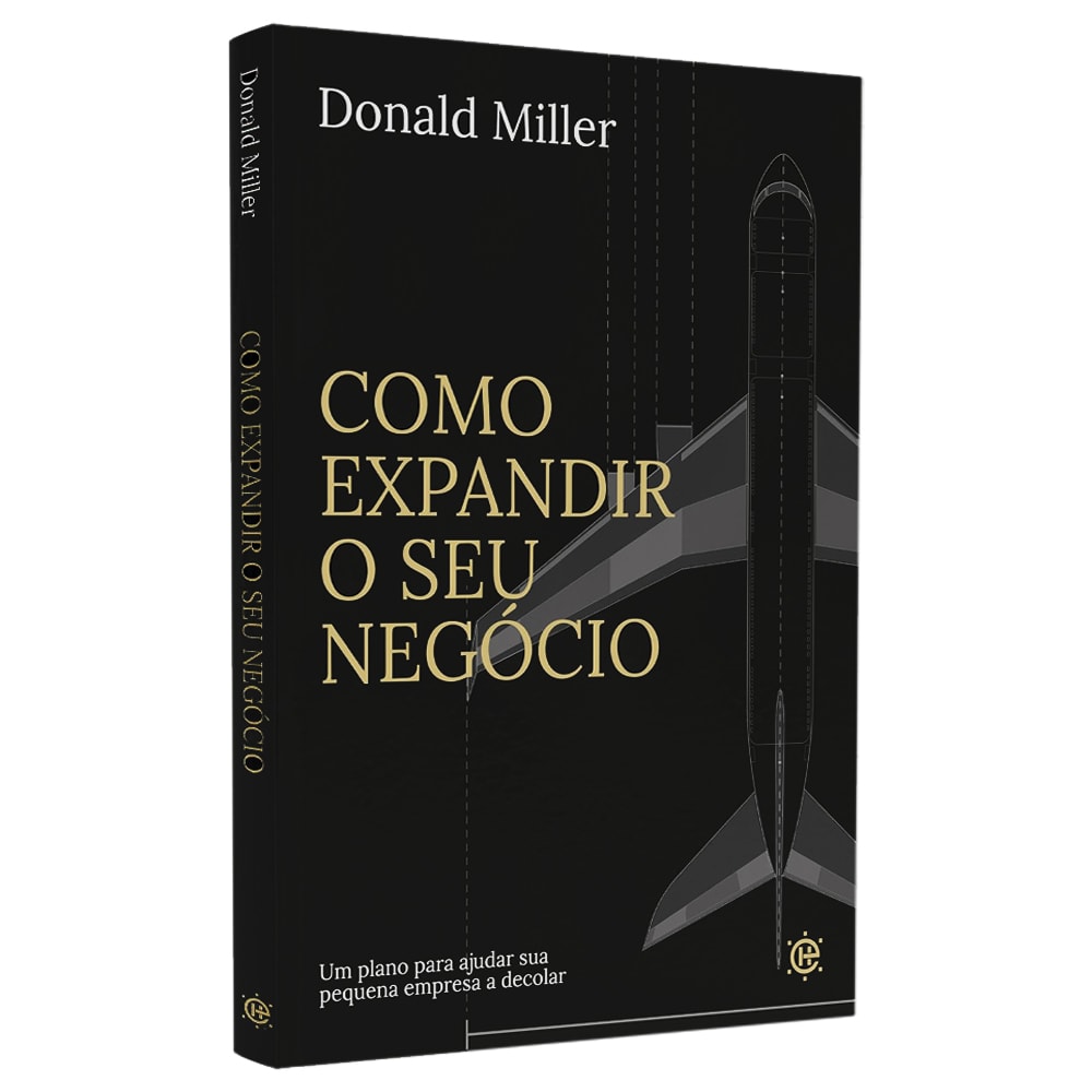 Como Expandir o Seu Negócio | Donald Miller