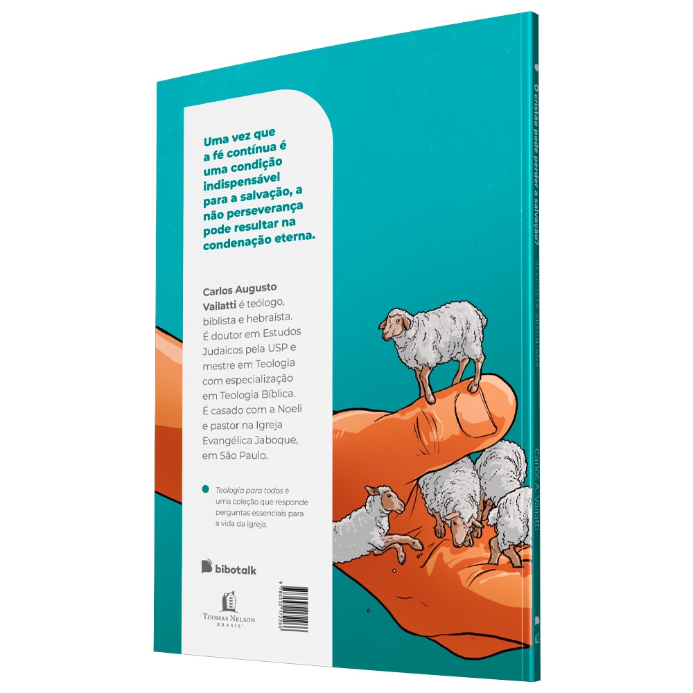 Coleção Teologia Para Todos | O Cristão Pode Perder a Salvação? | Respostas Calvinista e Arminiana | Kit 4