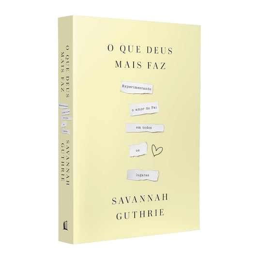O Que Deus Mais Faz | Savannah Guthrie