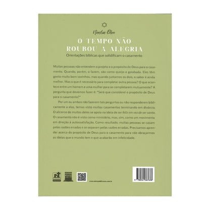 O Tempo Não Roubou a Alegria | Nicolas Ellen