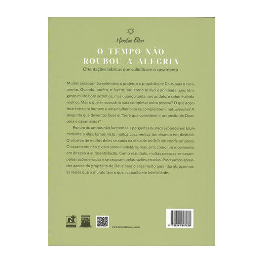 O Tempo Não Roubou a Alegria | Nicolas Ellen