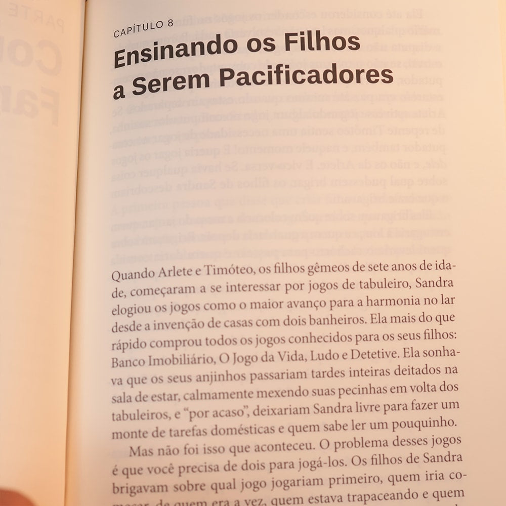 Os Conflitos no Lar e as Escolhas do Pacificador | Ken Sande e Tom Raabe