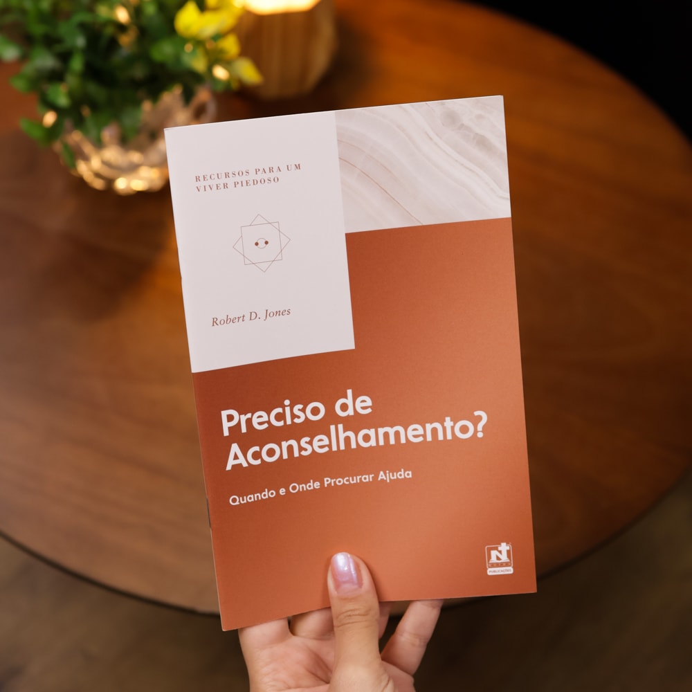 Preciso de Aconselhamento? | Robert D. Jones