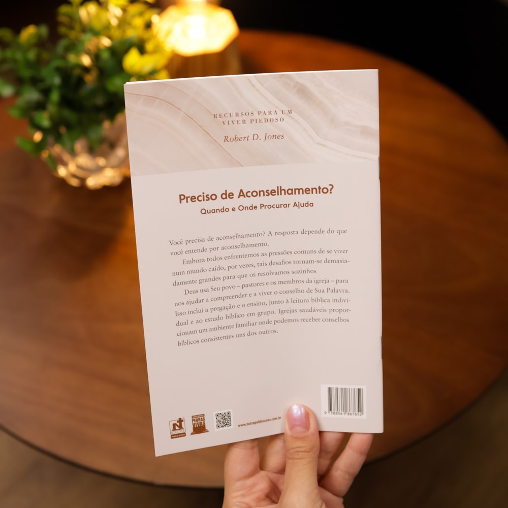 Preciso de Aconselhamento? | Robert D. Jones