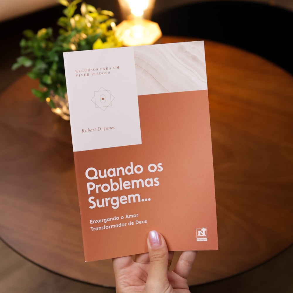 Quando os Problemas Surgem | Robert D. Jones