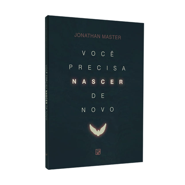 Você Precisa Nascer de Novo | Jonathan Master