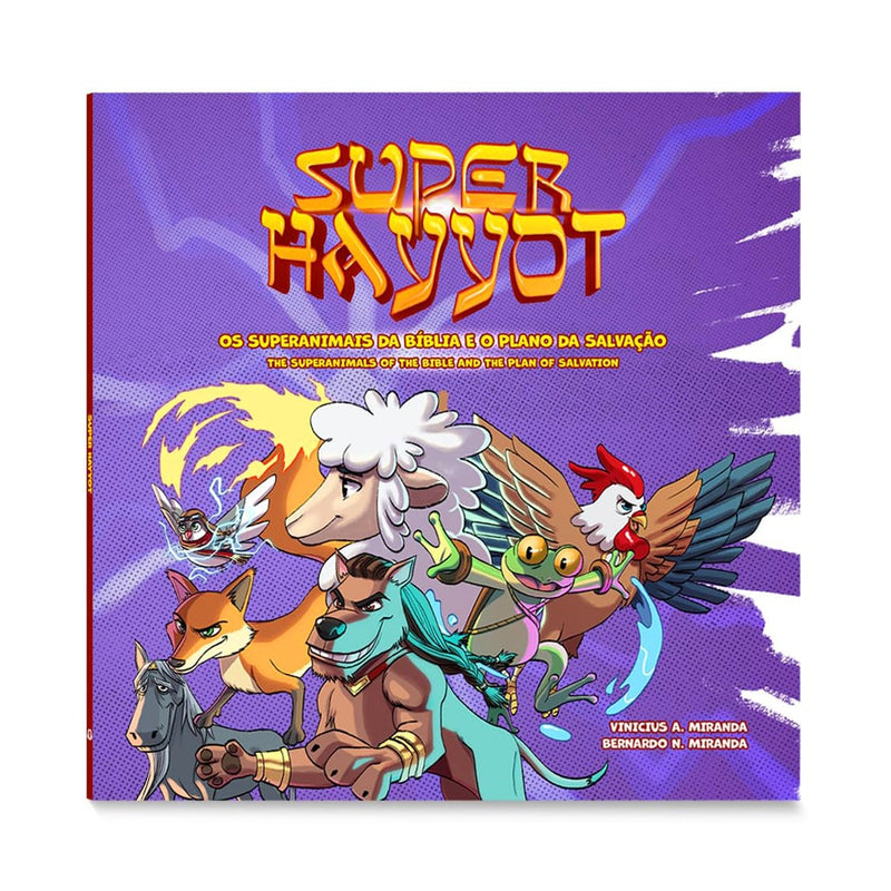 Super Hayyot | Edição Bilíngue | Vinicius A. Miranda e Bernado N. Miranda