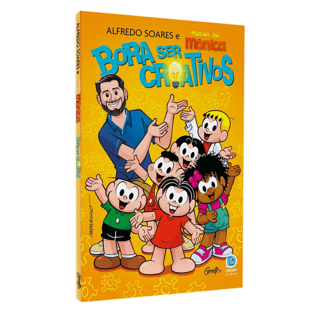 Bora Ser Criativos | Alfredo Soares, Mauricio de Sousaes