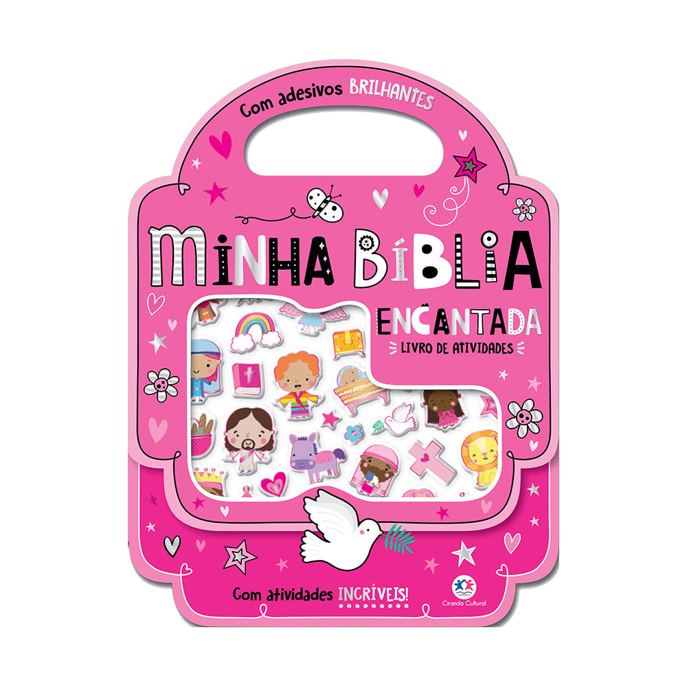 Minha Bíblia Encantada - com Adesivos Brilhantes e Atividades Incríveis | Ciranda Cultural