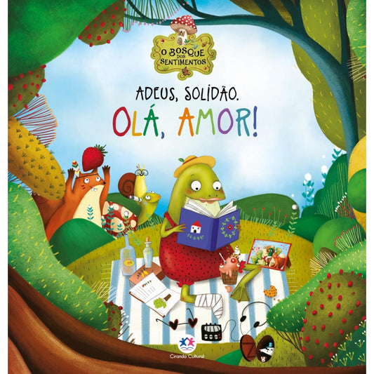 Adeus, Solidão. Olá, Amor! | Ciranda Cultural