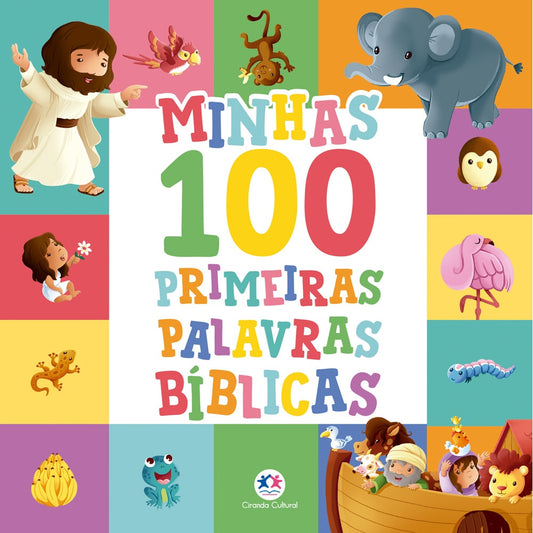 Minhas 100 Primeiras Palavras Bíblicas | Ciranda Cultural