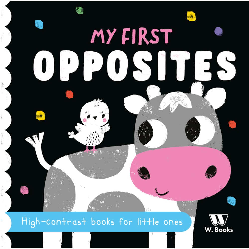 My First Opposites | North Parade Publishing