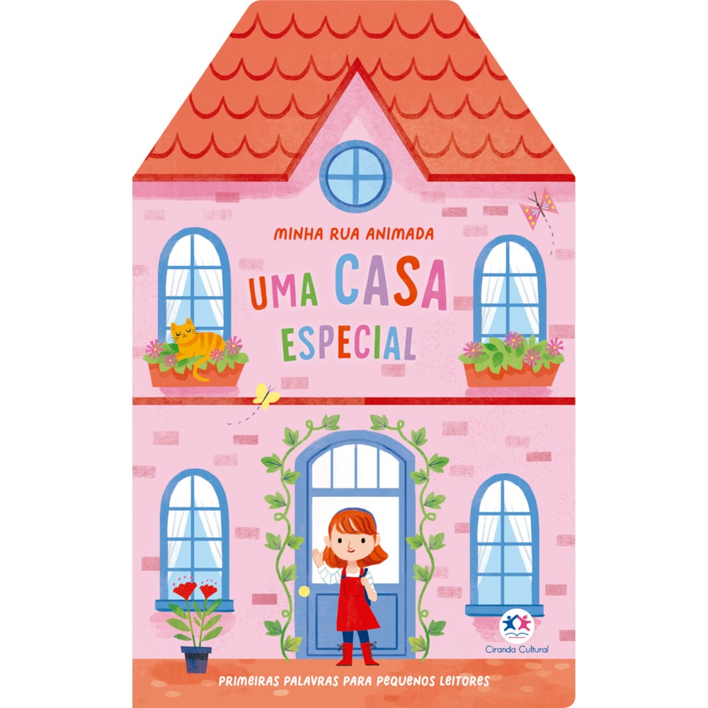 Uma Casa Especial | Ciranda Cultural