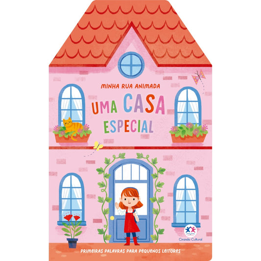 Uma Casa Especial | Ciranda Cultural
