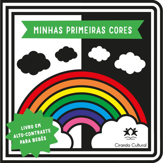 Minhas Primeiras Cores | Ciranda Cultural