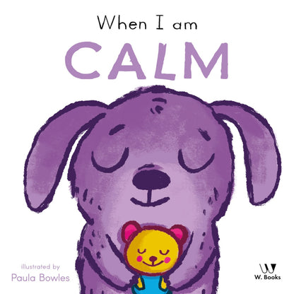 When I Am Calm | W.books