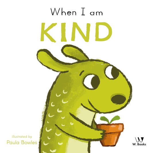 When I Am Kind | W.books