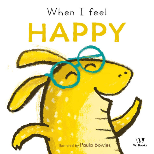 When I Feel Happy | Child S Play