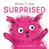 When I Feel Surprised | Child S Play