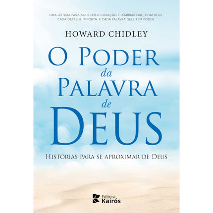 O Poder da Palavra de Deus | Howard J. Chidley