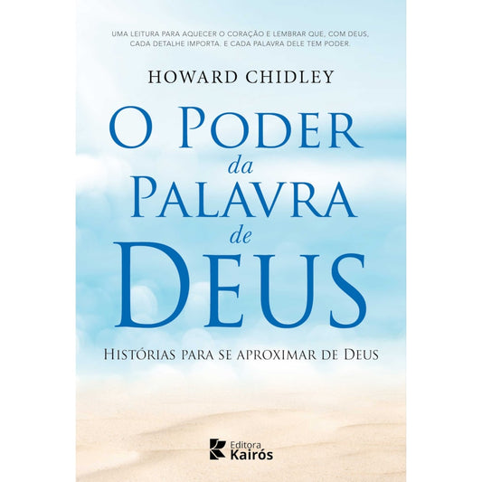 O Poder da Palavra de Deus | Howard J. Chidley