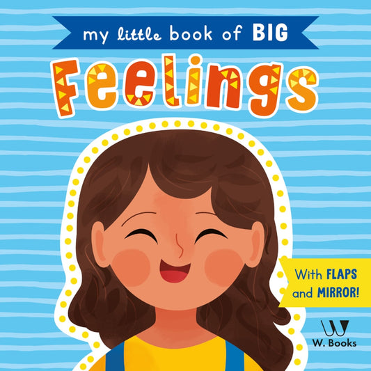 My Little Book Of Big Feelings | W.books